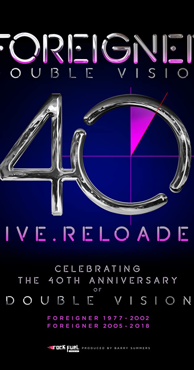 دانلود فیلم Foreigner Double Vision 40 Live.Reloaded